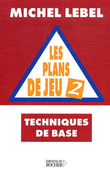 Les plans de jeu