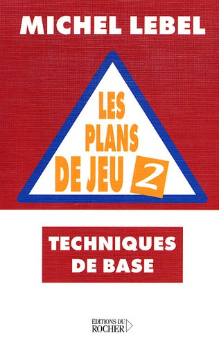 Les plans de jeu