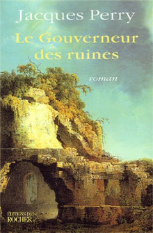 Le Gouverneur des ruines