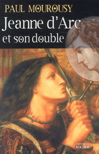 Jeanne d'Arc et son double