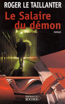 L'archiviste de la "Crim", tome 2 : Le Salaire du démon