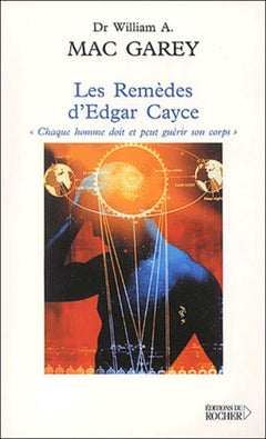 Les Remèdes d'Edgar Cayce
