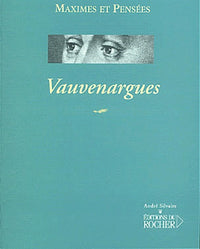 Maximes et pensées