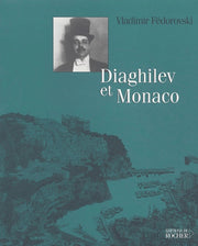 Diaghilev et Monaco