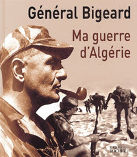 Ma guerre d'Algérie