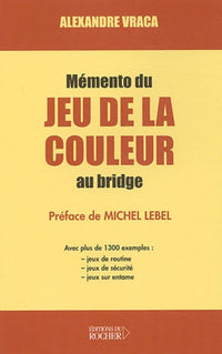 Mémento du jeu de la couleur au bridge