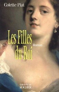 Les filles du roi, tome 1