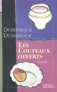 Les Couteaux offerts
