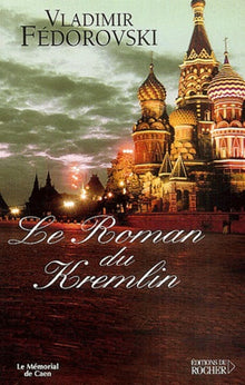 Le Roman du Kremlin