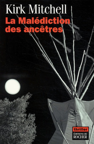 La malédiction des ancêtres