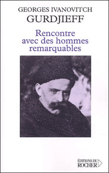 Rencontres avec des hommes remarquables