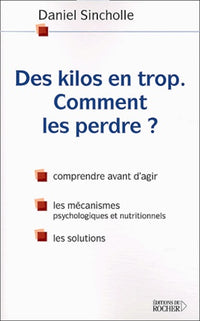 Des kilos en trop : Comment les perdre