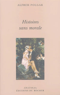 Histoires sans morale