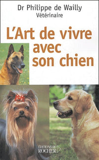 L'art de vivre avec son chien