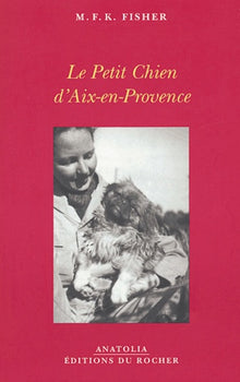 Le petit chien d'Aix-en-Provence