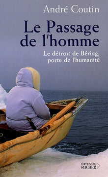 Le passage de l'homme