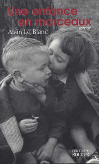 Une enfance en morceaux