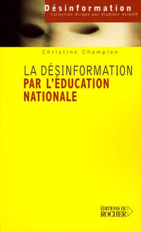 La désinformation par l'Éducation nationale