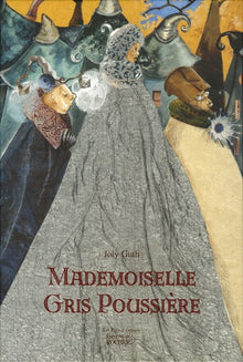Mademoiselle Gris Poussière