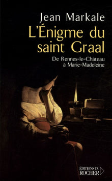 L'énigme du Saint Graal