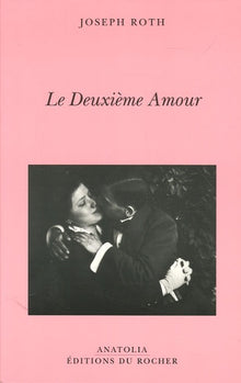 Le deuxième amour: Histoires et portraits
