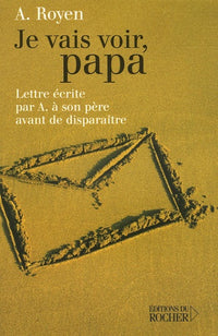 Je vais voir, papa