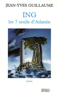 ING: Les 7 seuils d'Atlantis