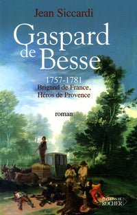 Gaspard de Besse, 1757-1781