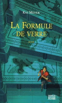 La Formule de verre
