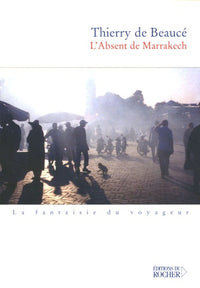 L'Absent de Marrakech