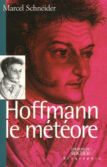 Hoffmann, le météore