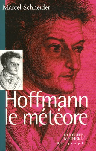 Hoffmann, le météore