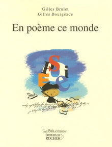 En poème ce monde