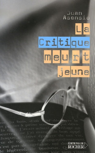 La critique meurt jeune