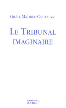 Le Tribunal imaginaire
