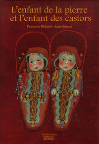 L'enfant de la pierre et l'enfant des castors