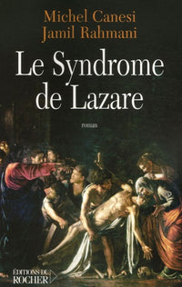 Le Syndrome de Lazare