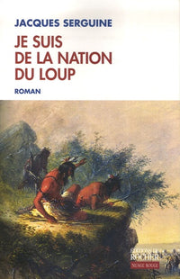 Je suis de la nation du loup
