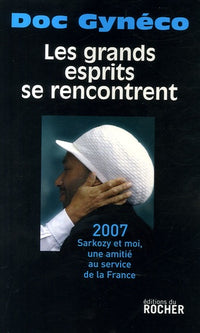 Les grands esprits se rencontrent