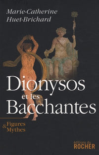 Dionysos et les Bacchantes