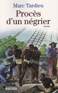 Procès d'un négrier