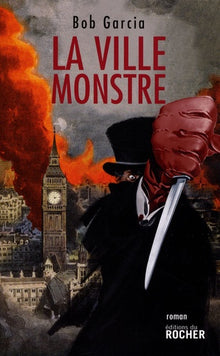 La ville monstre