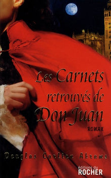 Les carnets retrouvés de Don Juan
