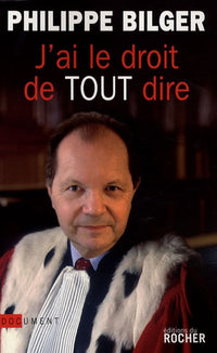 J'ai le droit de tout dire !