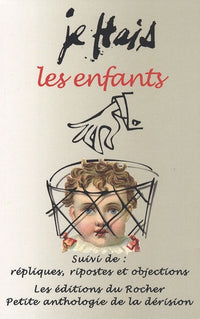 Je hais les enfants
