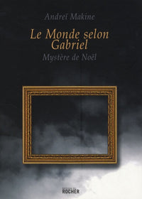 Le Monde selon Gabriel