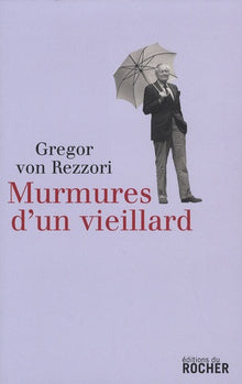 Murmures d'un vieillard