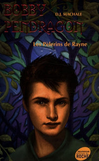 Les Pèlerins de Rayne
