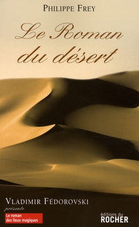 Le roman du désert