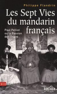 Les sept vies du mandarin français